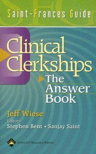 The Answer Book: Saint-Frances Guide to the Clinical Clerkships (Saint-Frances Guide Series) Kindle Editon